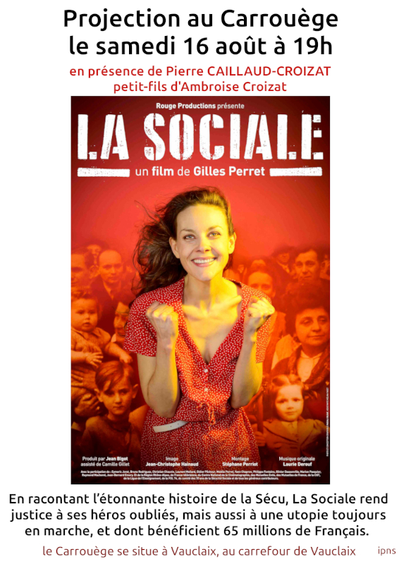 Film documentaire :  » La Sociale »  de Gilles Perret
